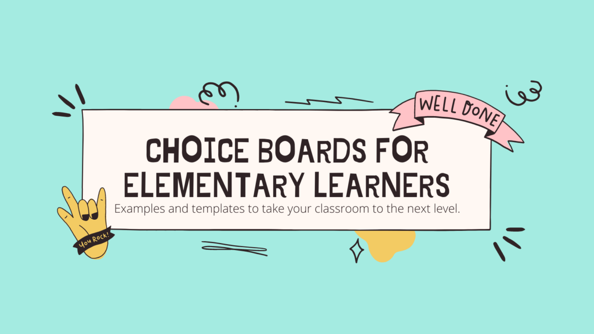 choice-boards-for-elementary-learners-1170x658