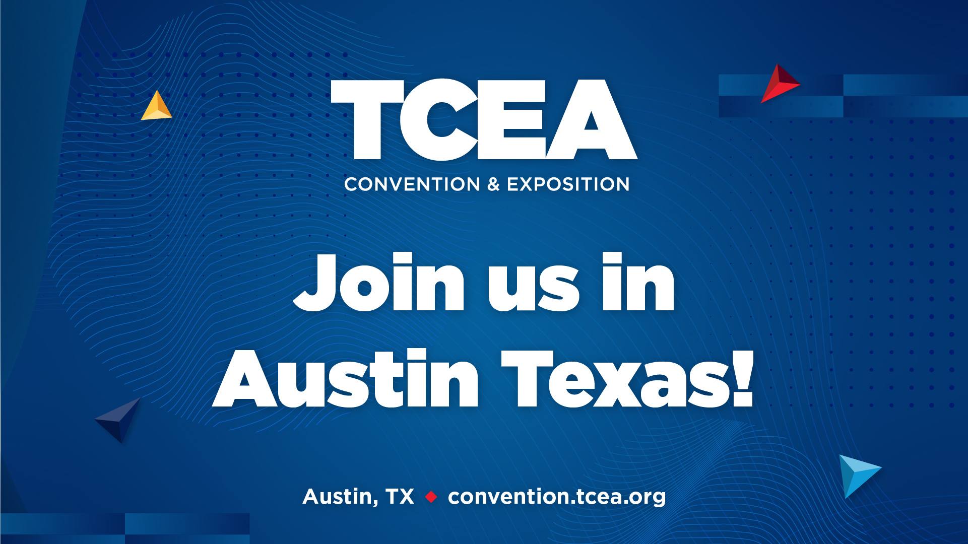 TCEA 2024 in Austin Uniting Educators in the Heart of Texas