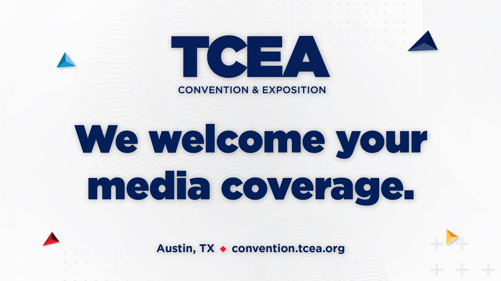 Engage with Us Press and Media Inquiries for TCEA 2024