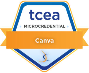 Canva Microcredential - TCEA 2024 Convention & Exposition | Feb. 3-7