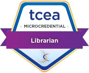 TCEA Microcredntial Badges Librarian