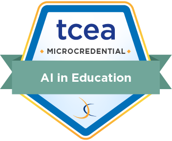 TCEA Microcredntial Badges AI for Educators