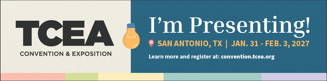 TCEA 2027 - Presenting Header TCEA email signature for attendees